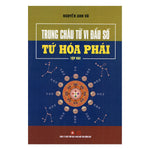 Tải hình ảnh vào trình xem Thư viện, Trung Châu Tử Vi Đẩu Số - Tứ Hóa Phái