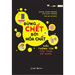 Tải hình ảnh vào trình xem Thư viện, Combo Đừng Chết Bởi Canxi + Đừng Chết Bởi Hóa Chất Thb