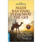 Tải hình ảnh vào trình xem Thư viện, Người Bán Hàng Vĩ Đại Nhất Thế Giới (Tái Bản 2020)