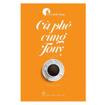 Tải hình ảnh vào trình xem Thư viện, Cà Phê Cùng Tony