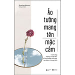 Tải hình ảnh vào trình xem Thư viện, Ảo Tưởng Mang Tên Mặc Cảm