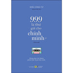 Tải hình ảnh vào trình xem Thư viện, 999 Lá Thư Gửi Cho Chính Mình – Mong Bạn Trở Thành Phiên Bản Hoàn Hảo Nhất (P.1) - Sách Song Ngữ