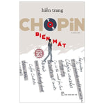 Tải hình ảnh vào trình xem Thư viện, Chopin Biến Mất