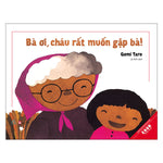Charger l'image dans la galerie, Bà Ơi, Cháu Rất Muốn Gặp Bà