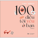 Tải hình ảnh vào trình xem Thư viện, 100 Điều Tôi Yêu Ở Bạn