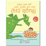 Tải hình ảnh vào trình xem Thư viện, Làm Sao Để Mặc Quần Áo Cho Một Chú Rồng