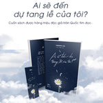 Charger l'image dans la galerie, Ai Sẽ Đến Dự Tang Lễ Của Tôi?