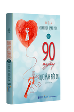 Tải hình ảnh vào trình xem Thư viện, Combo Bộ Sách Chinh Phục Hạnh Phúc: 90 Ngày Thực Hành Biết Ơn, 90 Ngày Thực Hành Yêu Thương Vô Điều Kiện, 90 Ngày Làm Chủ Cảm Xúc (3 Cuốn)