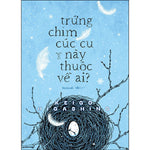 Tải hình ảnh vào trình xem Thư viện, Trứng Chim Cúc Cu Này Thuộc Về Ai?