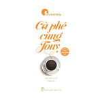 Tải hình ảnh vào trình xem Thư viện, Cà Phê Cùng Tony