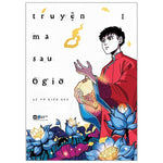 Tải hình ảnh vào trình xem Thư viện, Truyện Ma Sau 6 Giờ - Tập 1