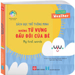 Tải hình ảnh vào trình xem Thư viện, Sách Đục Trổ Thông Minh - Những Từ Vựng Đầu Đời Của Bé - My First Words- Thời Tiết - Weather
