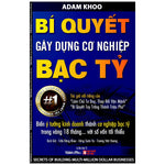 Tải hình ảnh vào trình xem Thư viện, Bí Quyết Gây Dựng Cơ Nghiệp Bạc Tỷ (Tái Bản 2020)