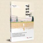 Tải hình ảnh vào trình xem Thư viện, Thế Giới Anh Hùng Của Bà Ngoại