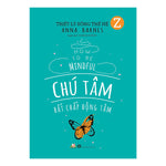 Charger l'image dans la galerie, Triết Lý Sống Thế Hệ Z - Chú Tâm Bất Chấp Động Tâm
