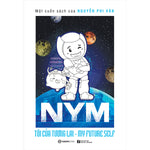 Charger l'image dans la galerie, Nym - Tôi Của Tương Lai (Bản Thường)