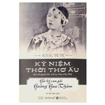 Tải hình ảnh vào trình xem Thư viện, Kỷ Niệm Thời Thơ Ấu