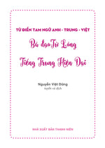 Tải hình ảnh vào trình xem Thư viện, Từ Điển Tam Ngữ Bá Đạo Từ Lóng Tiếng Trung Hiện Đại