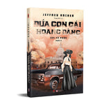 Tải hình ảnh vào trình xem Thư viện, Đứa Con Gái Hoang Đàng