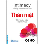 Charger l'image dans la galerie, Osho - Thân Mật Cội Nguồn Của Hạnh Phúc