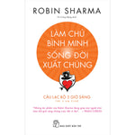 Charger l'image dans la galerie, Làm Chủ Bình Minh - Sống Đời Xuất Chúng