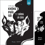 Tải hình ảnh vào trình xem Thư viện, Không Phải Sói Nhưng Cũng Đừng Là Cừu