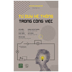 Charger l'image dans la galerie, Tư Duy Hệ Thống Trong Công Việc