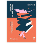 Tải hình ảnh vào trình xem Thư viện, Freelance Writer - Vén Màn Hậu Trường Của Những Bước Chân 4.0