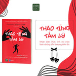 Tải hình ảnh vào trình xem Thư viện, Thao Túng Tâm Lý