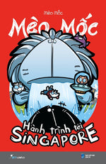 Tải hình ảnh vào trình xem Thư viện, Mèo Mốc - Hành Trình Tới Singapore