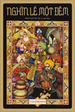 Charger l'image dans la galerie, Nghìn Lẻ Một Đêm