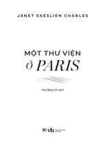 Tải hình ảnh vào trình xem Thư viện, Một Thư Viện Ở Paris
