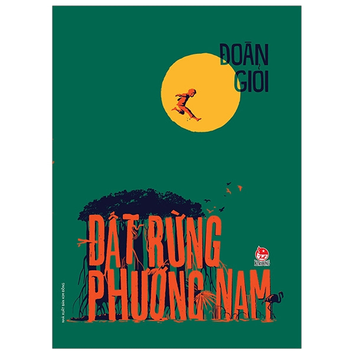 Đất Rừng Phương Nam (Bìa Mềm)