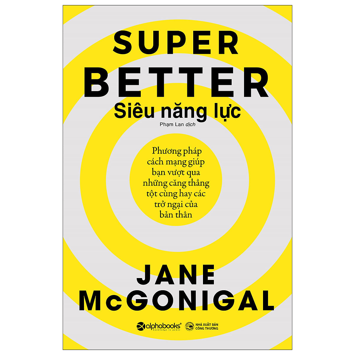 Siêu Năng Lực - Super Better