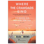 Tải hình ảnh vào trình xem Thư viện, Xa Ngoài Kia Nơi Loài Tôm Hát - Where The Crawdads Sing
