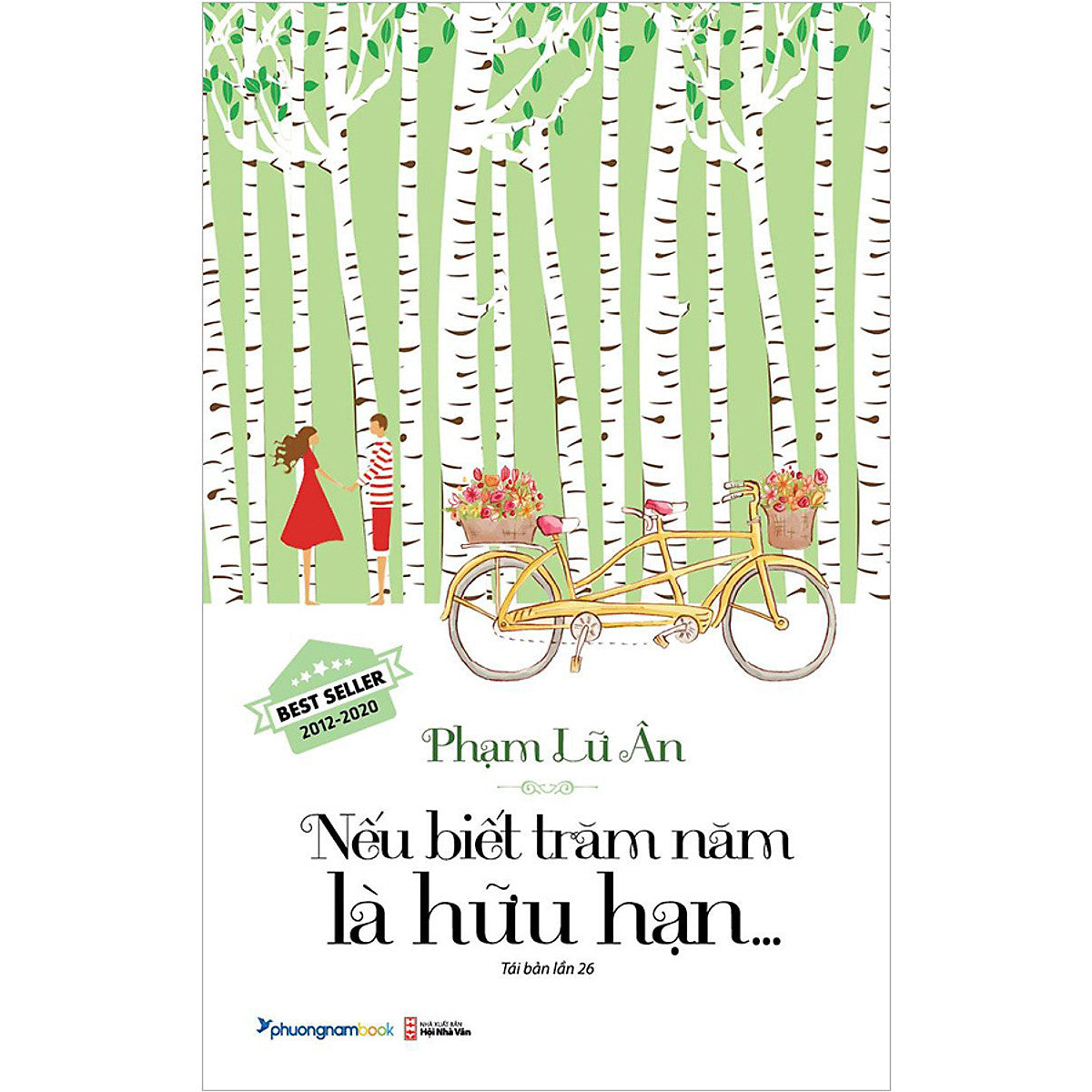 Nếu Biết Trăm Năm Là Hữu Hạn (Ấn Bản Đặc Biệt - Phiên Bản Màu)