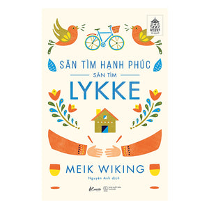 Săn Tìm Hạnh Phúc - Săn Tìm Lykke