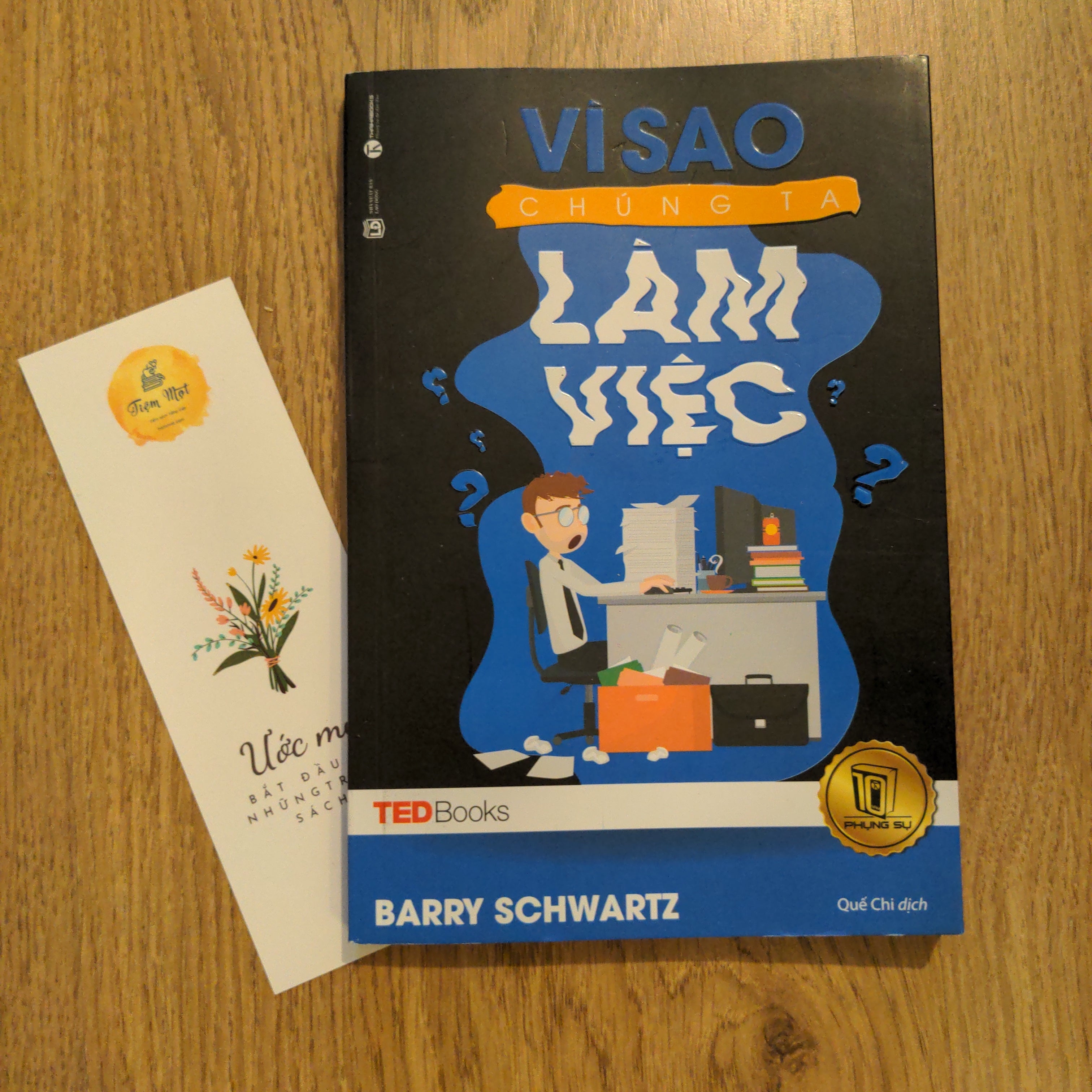 Vì sao chúng ta làm việc (Thuộc dự án Sách cho tặng)