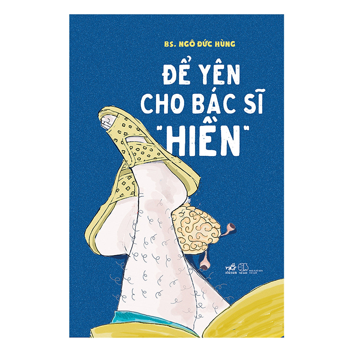 Để Yên Cho Bác Sĩ "Hiền"