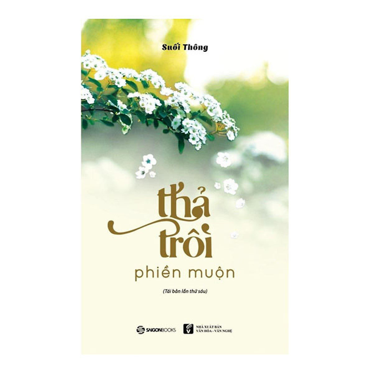 Thả Trôi Phiền Muộn