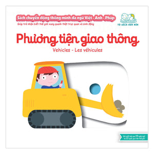 Sách Chuyển Động - Đa Ngữ A-V-P: Vehicles - Phương Tiện Giao Thông