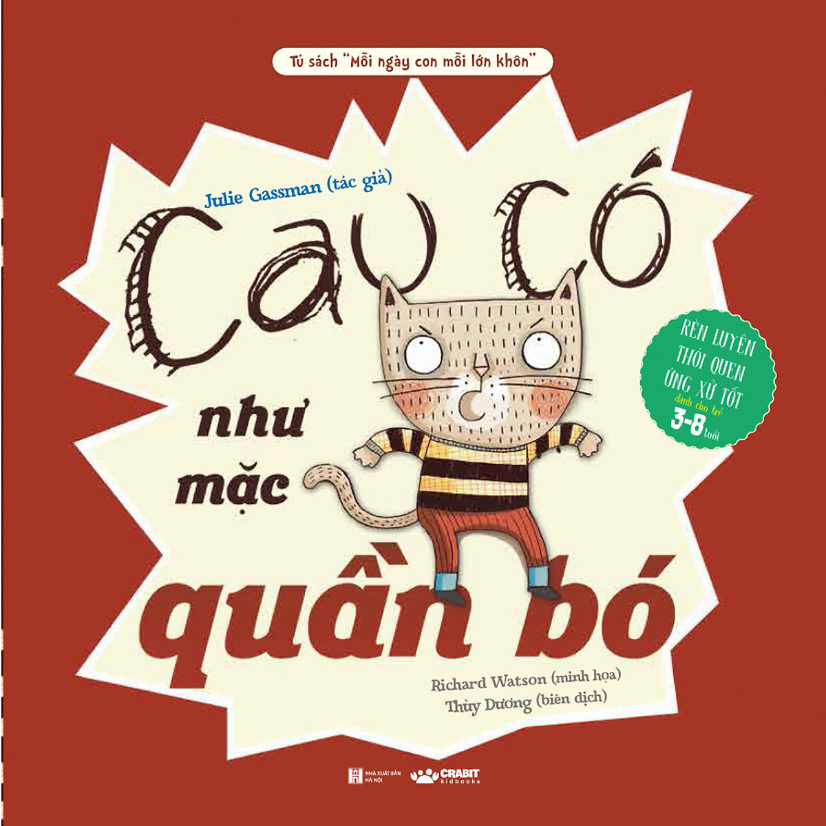 Cau Có Như Mặc Quần Bó