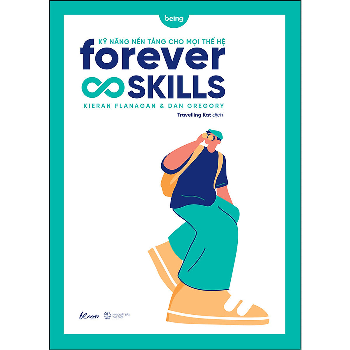 Forever Skills - Kỹ Năng Nền Tảng Cho Mọi Thế Hệ