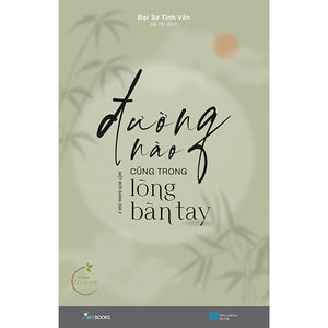 Đường Nào Cũng Trong Lòng Bàn Tay