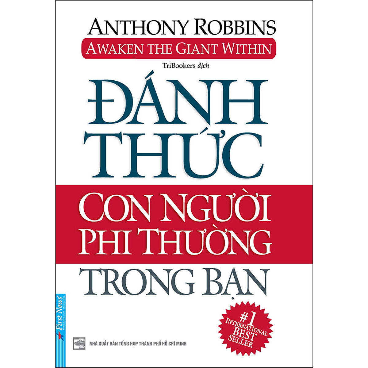 Đánh Thức Con Người Phi Thường Trong Bạn