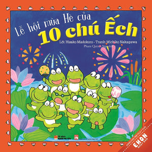 10 Chú Ếch - Lễ Hội Mùa Hè
