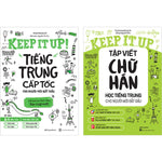 Charger l&#39;image dans la galerie, Combo 2 Cuốn: Keep It Up - Học Tiếng Trung Cấp Tốc Và Tập Viết Chữ Hán Cho Người Mới Bắt Đầu
