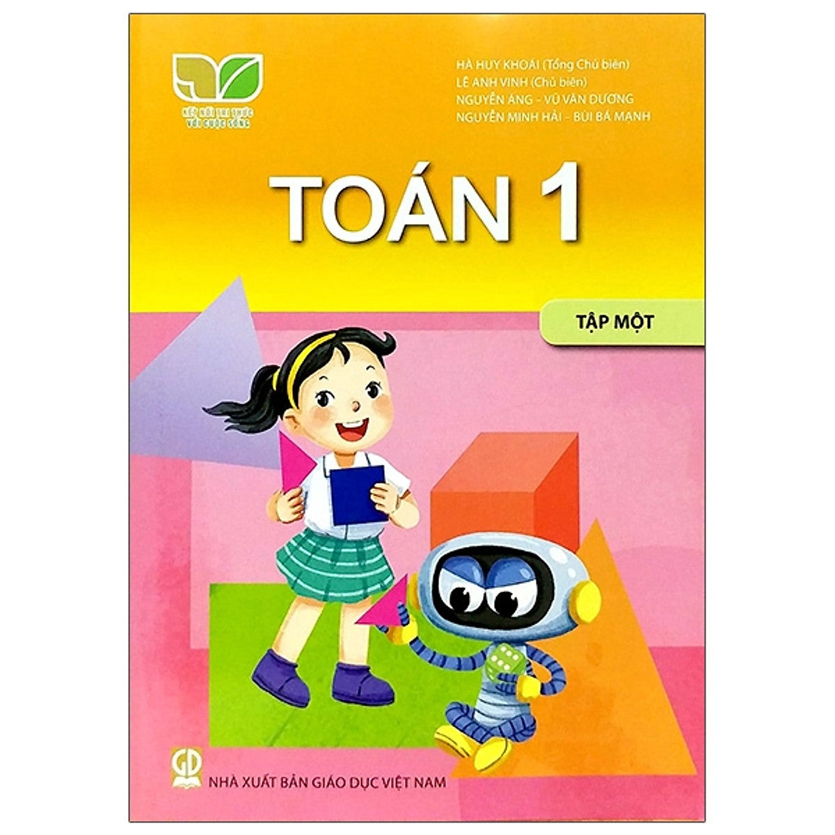 Toán 1 - Tập 1 (Bộ Sách Kết Nối Tri Thức Với Cuộc Sống)