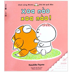 Chơi Cùng Momo - Xoa Nào Xoa Nào!