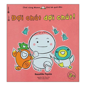 Chơi Cùng Momo - Đợi Chút Nào!